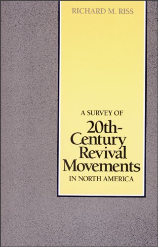 Survey of 20th-Century Revival Movements in North America, A