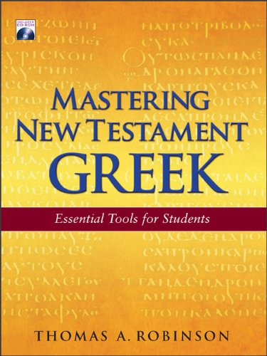 Mastering New Testament Greek: Essential Tools for Students with CD