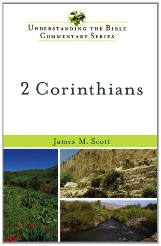 2 Corinthians (Understanding the Bible Commentary Series)