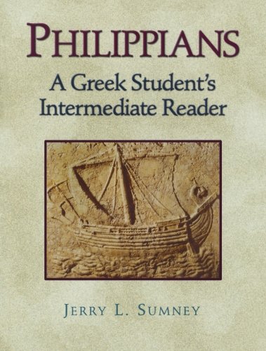 Philippians: A Greek Student's Intermediate Reader