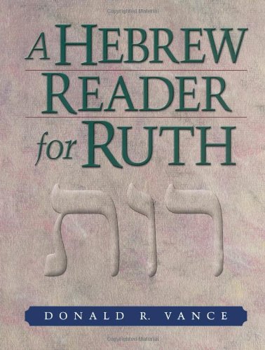 Hebrew Reader for Ruth, A