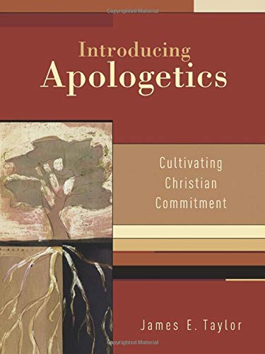 Book Cover Introducing Apologetics: Cultivating Christian Commitment