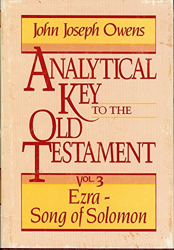Analytical Key to the Old Testament, vol. 3: Ezraâ€“Song of Solomon (English and Hebrew Edition)