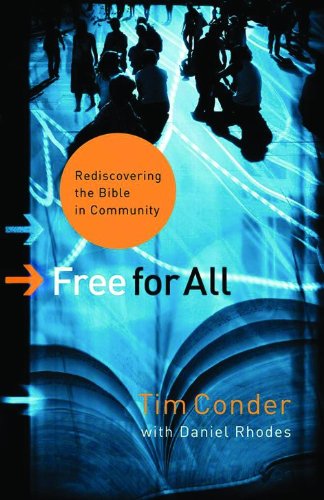 Free for All: Rediscovering the Bible in Community (emersion: Emergent Village resources for communities of faith)