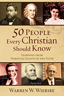 Book Cover 50 People Every Christian Should Know: Learning from Spiritual Giants of the Faith