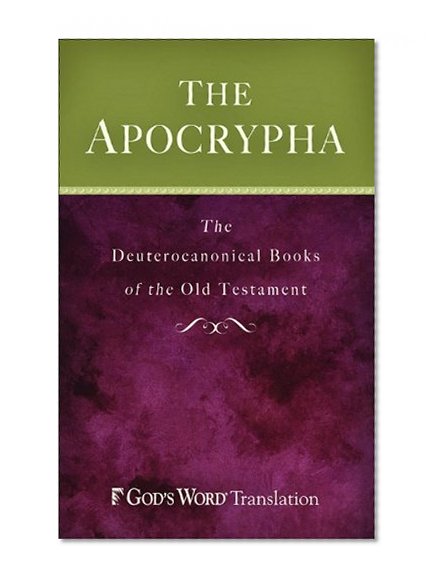 GW Apocrypha Hardcover: The Deuterocanonical Books of the Old Testament