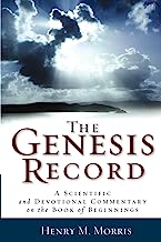 Book Cover The Genesis Record: A Scientific and Devotional Commentary on the Book of Beginnings
