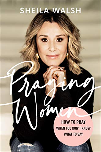 Book Cover Praying Women: How to Pray When You Don't Know What to Say