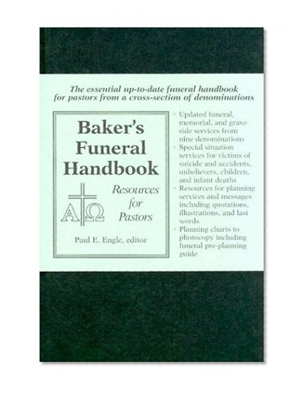 Baker's Funeral Handbook: Resources for Pastors