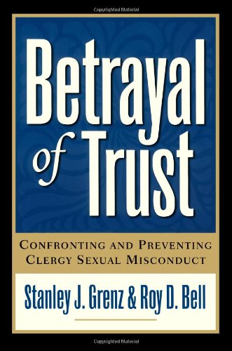 Book Cover Betrayal of Trust: Confronting and Preventing Clergy Sexual Misconduct