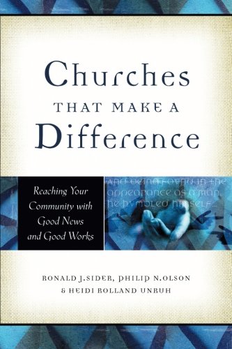 Book Cover Churches That Make a Difference: Reaching Your Community with Good News and Good Works