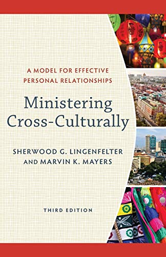 Book Cover Ministering Cross-Culturally: A Model for Effective Personal Relationships