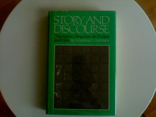 Story and Discourse: Narrative Structure in Fiction and Film