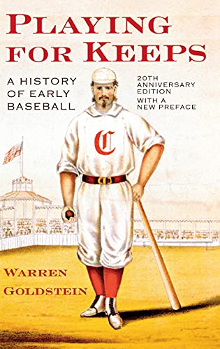 Book Cover Playing for Keeps: A History of Early Baseball