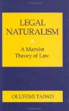 Legal Naturalism: A Marxist Theory of Law
