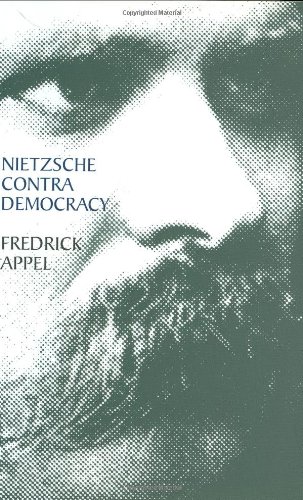 Nietzsche contra Democracy