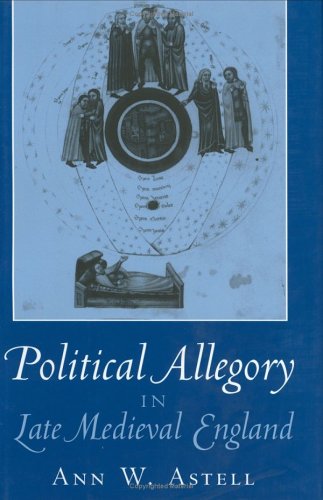 Political Allegory in Late-Medieval England
