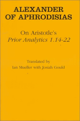 On Aristotle's "Prior Analytics 1.14-22" (Ancient Commentators on Aristotle)