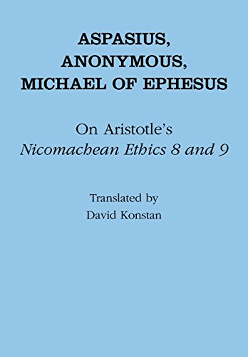 On Aristotle's Nicomachean Ethic 8 and 9 (Ancient Commentators on Aristotle)
