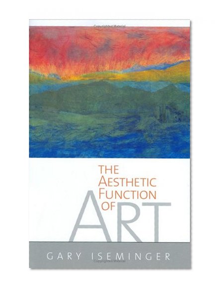 The Aesthetic Function of Art