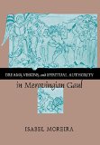 Dreams, Visions, and Spiritual Authority in Merovingian Gaul