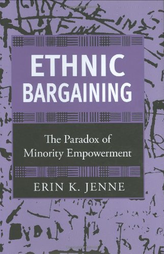 Ethnic Bargaining: The Paradox of Minority Empowerment