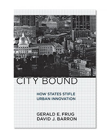 City Bound: How States Stifle Urban Innovation