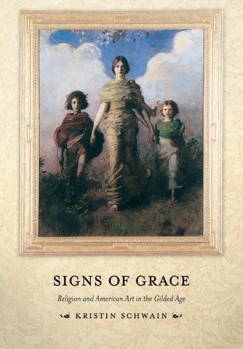 Signs of Grace: Religion and American Art in the Gilded Age