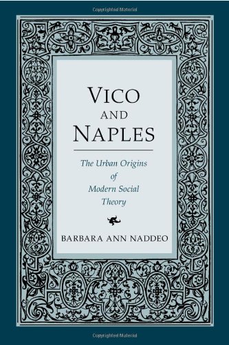 Vico and Naples: The Urban Origins of Modern Social Theory