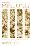 The Making of Minjung: Democracy and the Politics of Representation in South Korea