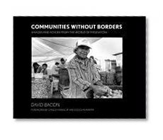 Communities without Borders: Images and Voices from the World of Migration