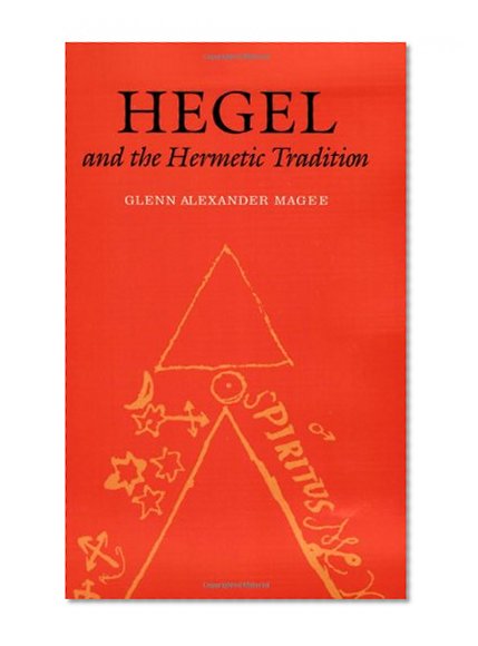 Hegel and the Hermetic Tradition
