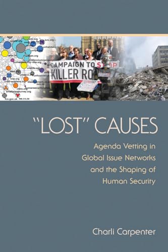 "Lost" Causes: Agenda Vetting in Global Issue Networks and the Shaping of Human Security