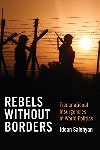 Book Cover Rebels without Borders: Transnational Insurgencies in World Politics