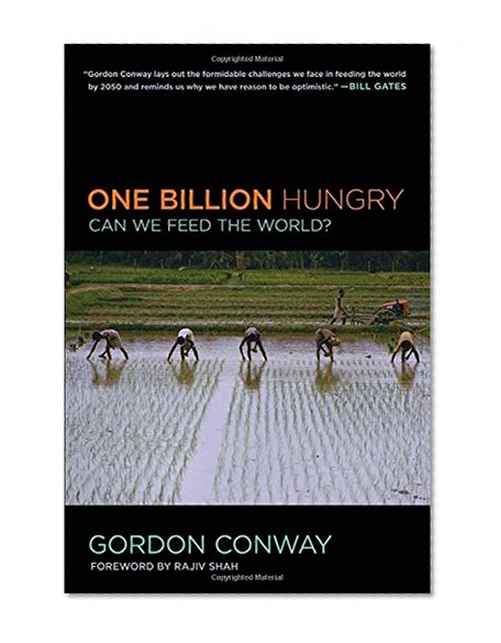 Book Cover One Billion Hungry: Can We Feed the World?
