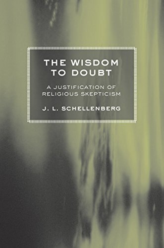 Book Cover The Wisdom to Doubt: A Justification of Religious Skepticism