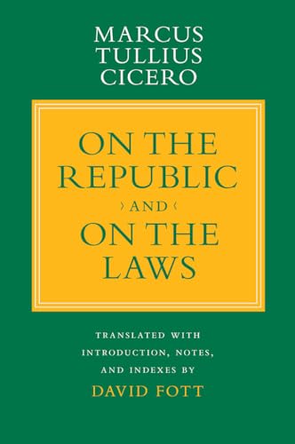 "On the Republic" and "On the Laws" (Agora Editions)