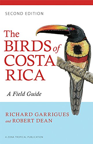 Book Cover The Birds of Costa Rica: A Field Guide (Zona Tropical Publications)