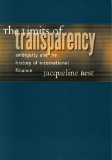 The Limits of Transparency: Ambiguity and the History of International Finance (Cornell Studies in Money)