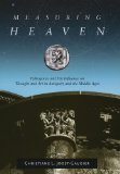 Measuring Heaven: Pythagoras and His Influence on Thought and Art in Antiquity and the Middle Ages