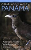 A Bird-Finding Guide to Panama