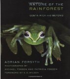 Nature of the Rainforest: Costa Rica and Beyond (Zona Tropical Publications)