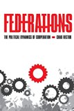 Federations: The Political Dynamics of Cooperation