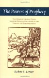 The Powers of Prophecy: The Cedar of Lebanon Vision from the Mongol Onslaught to the Dawn of the Enlightenment