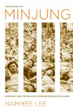 The Making of Minjung: Democracy and the Politics of Representation in South Korea