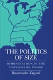 The Politics of Size: Representation in the United States, 1776-1850