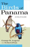 The Birds of Panama: A Field Guide (Zona Tropical Publications)