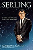 Serling: The Rise and Twilight of TV's Last Angry Man