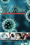 The Viral Network: A Pathography of the H1N1 Influenza Pandemic (Expertise: Cultures and Technologies of Knowledge)