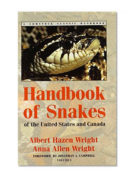 Handbook of Snakes of the United States and Canada: Comstock Classic Handbooks (2 Vol. Set)